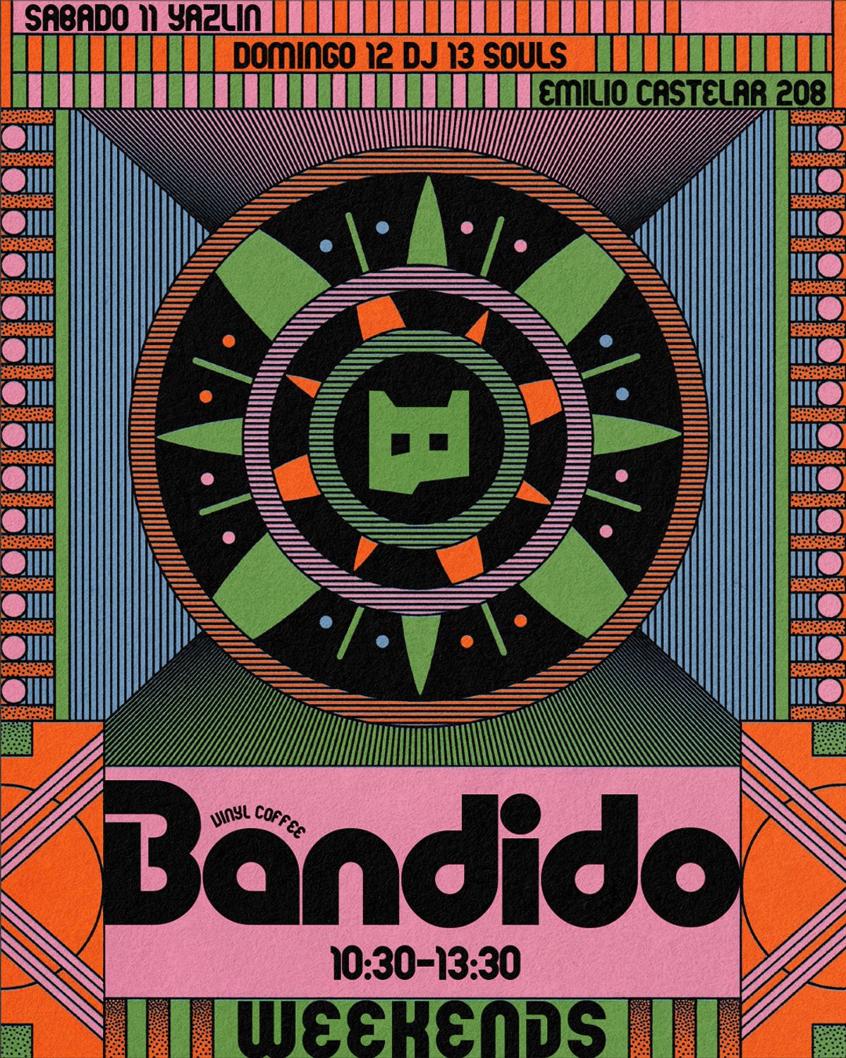 Cartel de colores saturados con un mandala geométrico verde, naranja y rosa alrededor del gato de Bandido, el nombre Bandido en negro y la palabra Weekends, con los DJs del sábado y el domingo