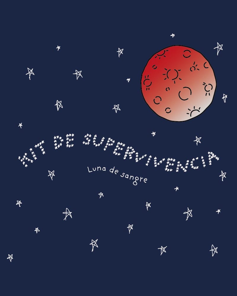 Pieza de campaña: una luna de sangre sobre un cielo azul noche lleno de estrellas dibujadas a mano, con el titular «KIT DE SUPERVIVENCIA» en letras de estrellas