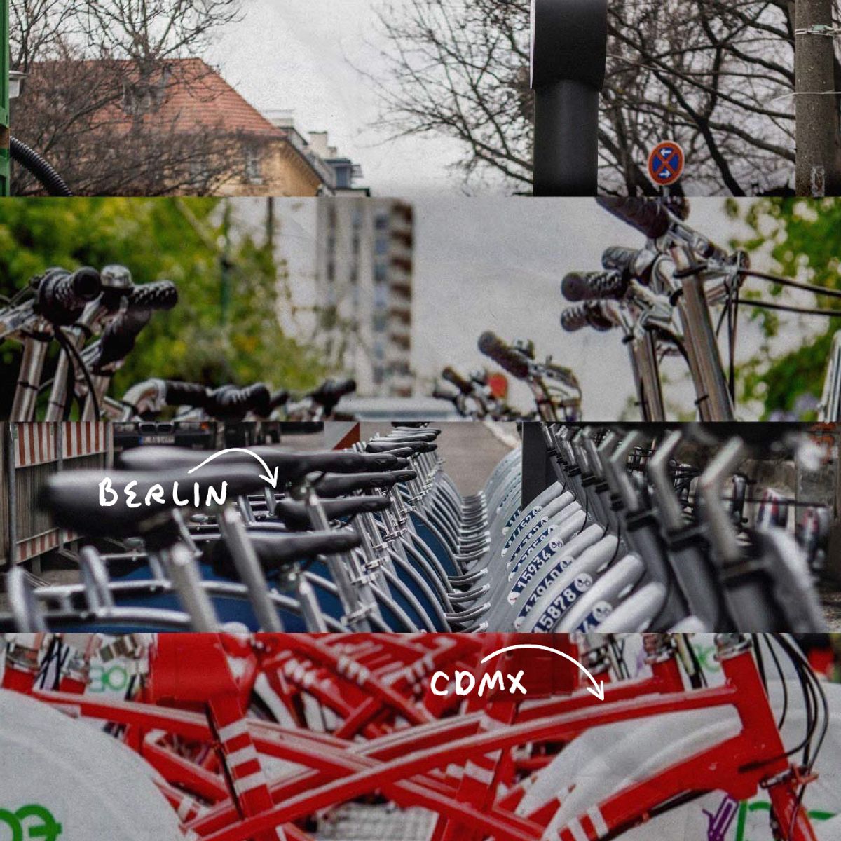 Collage en cuatro franjas horizontales: arriba, árboles sin hojas y un tejado de Berlín; en medio, filas de bicis grises de préstamo marcadas a mano «BERLIN» con una flecha; abajo, cuadros de bicis rojas y blancas marcadas «CDMX»