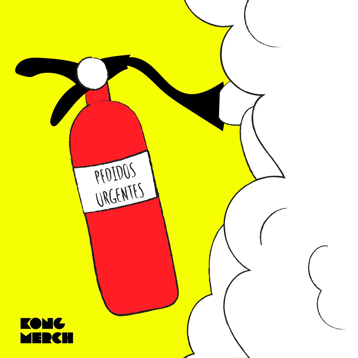 Ilustración de un extintor rojo con la etiqueta Pedidos urgentes que lanza una nube blanca sobre fondo amarillo, con el logo de Kong Merch en la esquina inferior izquierda