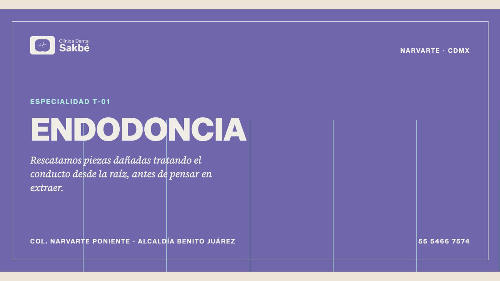 Lámina «ESPECIALIDAD T-01» de la serie: el título «ENDODONCIA» en versales grandes sobre morado y la bajada «Rescatamos piezas dañadas tratando el conducto desde la raíz, antes de pensar en extraer», con la colonia y el teléfono de la clínica al pie