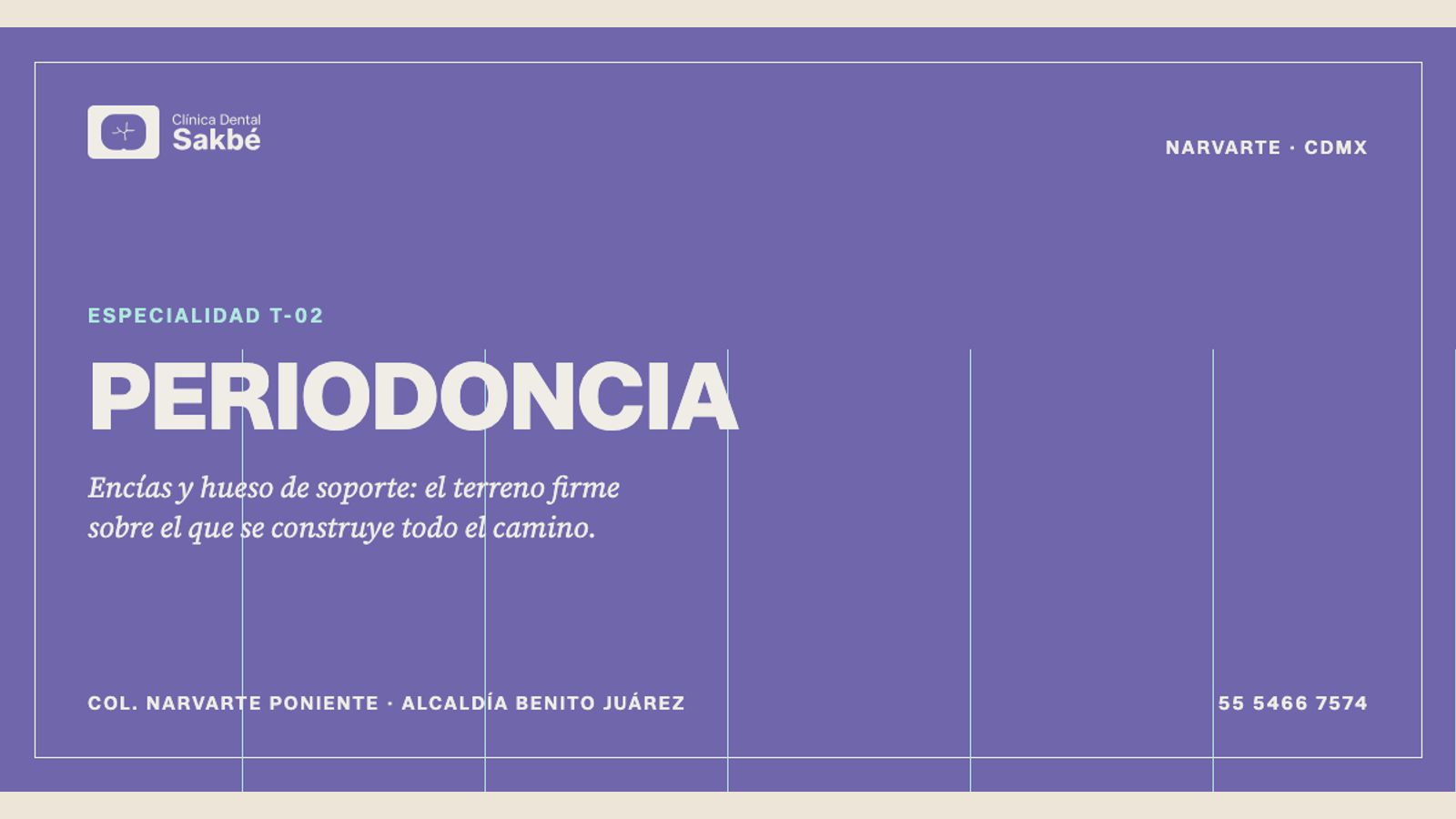 Lámina «ESPECIALIDAD T-02» de la serie: el título «PERIODONCIA» en versales grandes sobre morado y la bajada «Encías y hueso de soporte: el terreno firme sobre el que se construye todo el camino», con la colonia y el teléfono de la clínica al pie